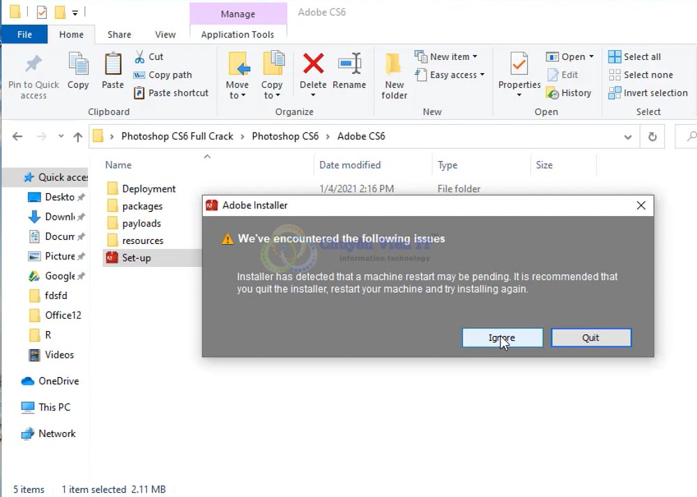 Mở File setup rồi Chọn Ignore