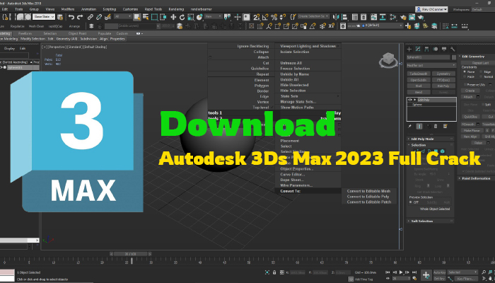 Download Autodesk 3Ds Max 2023 Full Crack| Kích Hoạt Miễn Phí Mới Nhất 2023